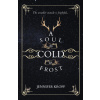 A Soul as Cold as Frost