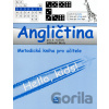 Angličtina pro 3. ročník základní školy - Metodická příručka pro učitele - Marie Zahálková