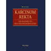 Karcinom rekta - Peter Ihnát