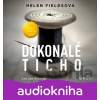 Dokonalé ticho - Helen Fields
