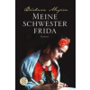 Meine Schwester Frida (Barbara Mujica,Elisabeth Müller)(Brožovaná)