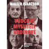 Vůdcové, myslitelé, hrdinové - Walter Isaacson