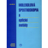 Molekulová spektroskopia a optické metódy - Jan Světlík