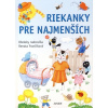 Riekanky pre najmenších
