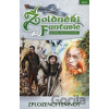 Žoldnéři fantasie Zplozenci temnot - Straky na vrbě