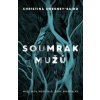 Soumrak mužů - Christina Sweeney-Baird