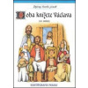 Doba knížete Václava (10. století) - autor neuvedený