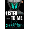 Listen To Me - Tess Gerritsen