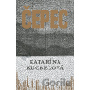Čepec - Katarína Kucbelová