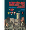 Erbovní mapa hradů zámků a tvrzí v Čechách 10 - Mysliveček Milan