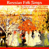 RUSKÉ LIDOVÉ PÍSNĚ: The Best Of (CD)