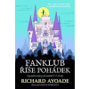 Fanklub říše pohádek - Richard Ayoade