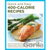 Quick and Easy 400-Calorie Recipes - Dick Logue