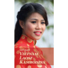 Vietnam, Laosz, Kambodzsa