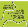 Jak žít a vyhnout se syndromu vyhoření (audiokniha) - Radkin Honzák