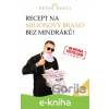 E-kniha Recept na miliónový brand bez mindráků! - Peter Dubaj