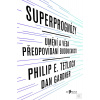 Superprognózy (Philip E. Tetlock)