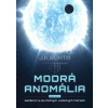 Modrá anomália - Juraj Kotulič Bunta