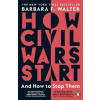 How Civil Wars Start - Barbara F. Walter, Penguin Books Ltd