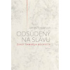 Odsúdený na slávu - James Knowlson