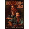 Bourbon and Lies