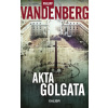 Akta Golgata - Philipp Vandenberg