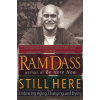 Still Here: Embracing Aging, Changing, and Dying