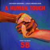 Browne Jackson & Leslie - A Human Touch / Vinyl [LP]