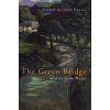 The Green Bridge: Stories from Wales (Davies John)