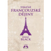 Stručné francouzské dějiny