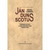 Ján Duns Scotus - Michal Chabada