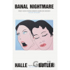 Banal Nightmare - Halle Butler