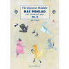 Náš poklad II. díl - Ferdinand Sládek