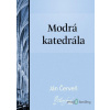 Modrá katedrála - Ján Červeň - online doručenie