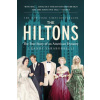 Hiltons (J. Randy Taraborrelli)(Brožovaná)