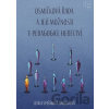 Osmičková řada a její možnosti v pedagogice herectví - Lenka Spišáková Barilíková