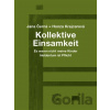 Kollektive Einsamkeit - Kolektivní osamění - Jana Krejcarová-Černá