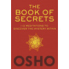 The Book of Secrets: 112 Meditations to Discover the Mystery Within (Osho)