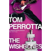 The Wishbones - Tom Perrotta