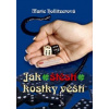 Jak štěstí kostky věští - Marie Hollitzerová