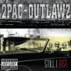 2Pac & Outlawz - Still I Rise [CD]