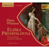 Whitton-Parkánová Hana - Eliška Přemyslovna:Právo milovat. [CD]