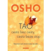 TAO, Cesta bez cesty, cesta beze stop