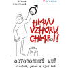 Hlavu vzhůru, chlap(c)i!