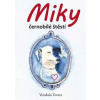 Miky, černobílé štěstí - Vendula Torres