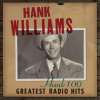 Williams Hank - Hank 100:Greatest Radio Hits / Digipack [CD]