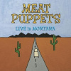 Vinyl Meat Puppets - LIVE IN MONTANA