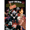 Moje hrdinská akademie 24: All it takes is one bad day - Kohei Horikoshi
