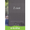 E-kniha Z ciest - Gustáv Kazimír Zechenter-Laskomerský