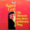 Karel Gott – Die Stimme Aus Dem Goldenen Prag 1968 EX, VYPRANÁ Vinyl (LP)
